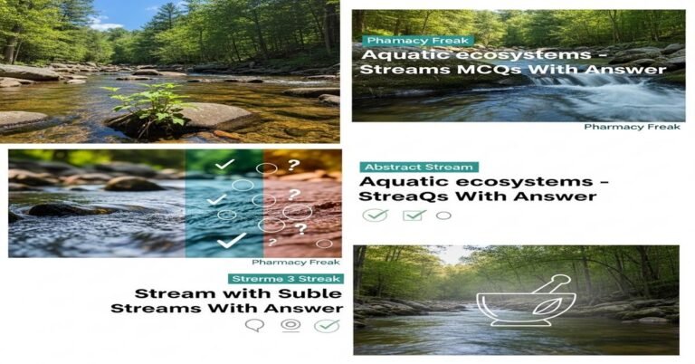 Aquatic ecosystems – streams MCQs With Answer
