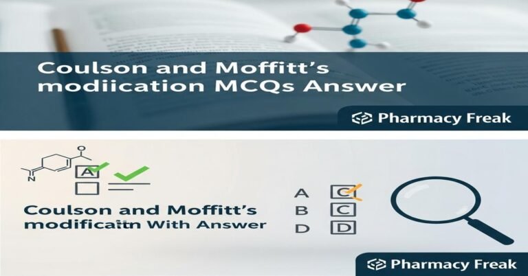 Coulson and Moffitt’s modification MCQs With Answer
