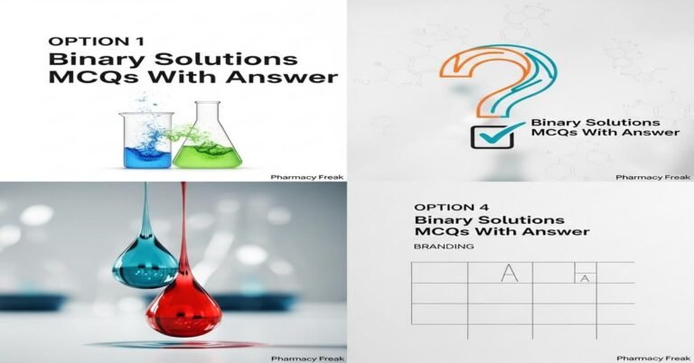 Binary solutions MCQs With Answer