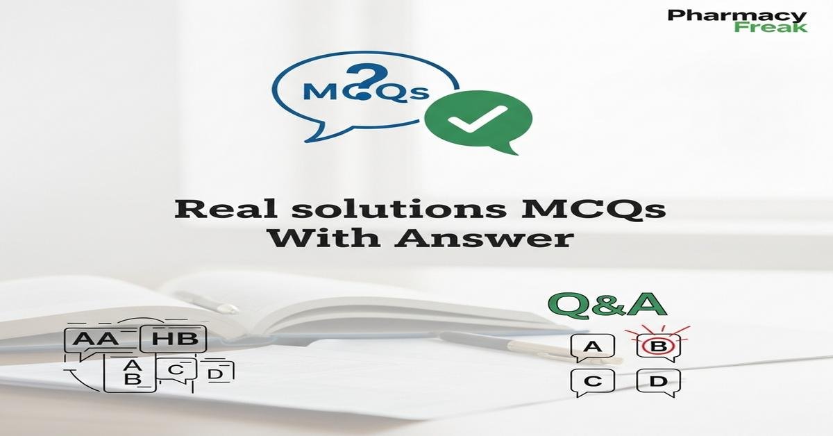 Real solutions MCQs With Answer