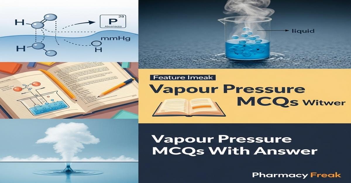 Vapour pressure MCQs With Answer