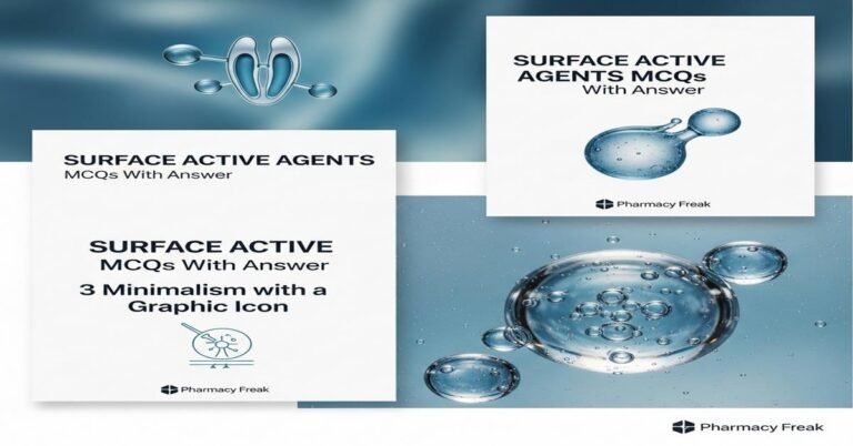 Surface active agents MCQs With Answer