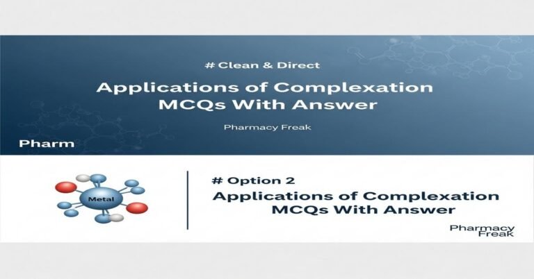 Applications of complexation MCQs With Answer