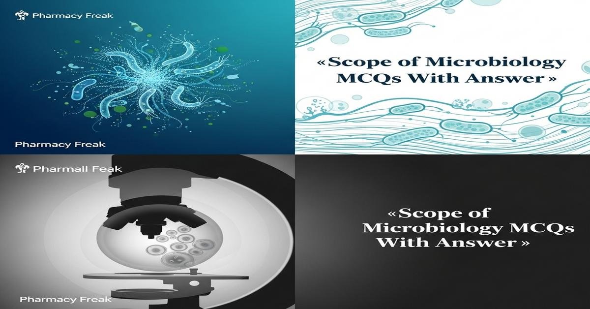 Scope of microbiology MCQs With Answer