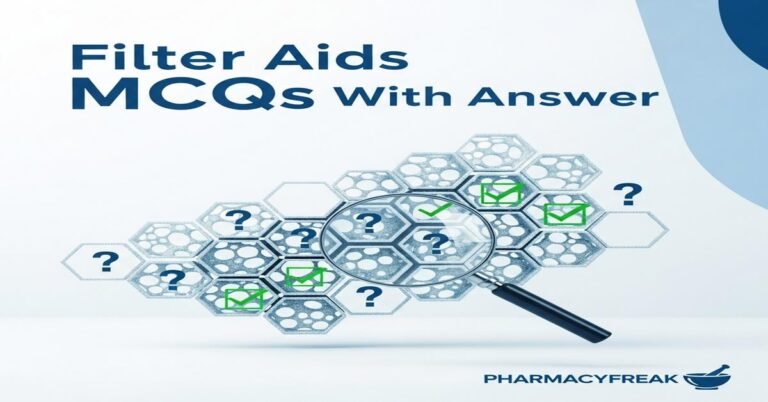 Filter aids MCQs With Answer