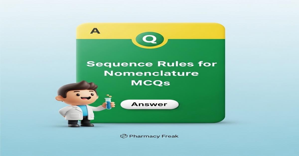 Sequence rules for nomenclature MCQs With Answer