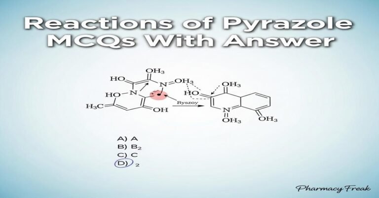 Reactions of pyrazole MCQs With Answer