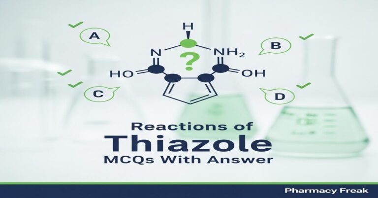 Reactions of thiazole MCQs With Answer