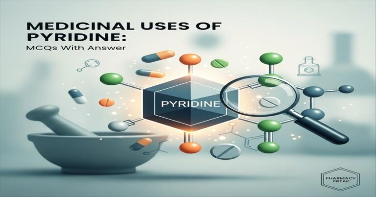 Medicinal uses of pyridine MCQs With Answer