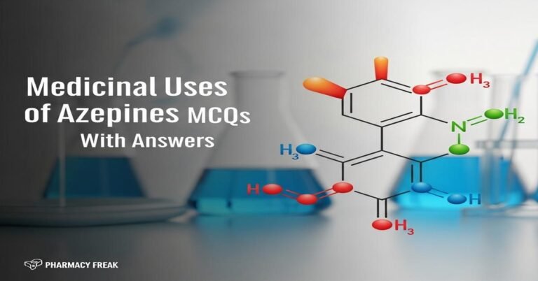 Medicinal uses of azepines MCQs With Answer