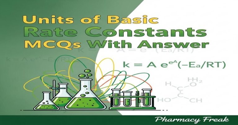 Units of basic rate constants MCQs With Answer