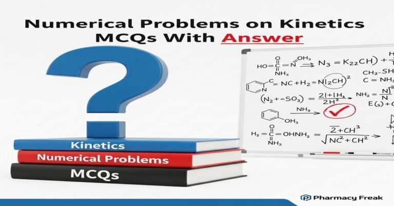 Numerical problems on kinetics MCQs With Answer