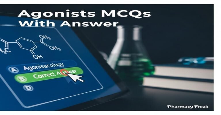 Agonists MCQs With Answer