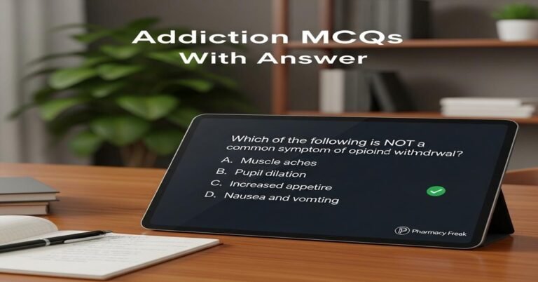 Addiction MCQs With Answer