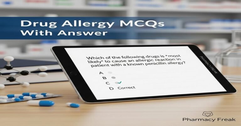 Drug allergy MCQs With Answer