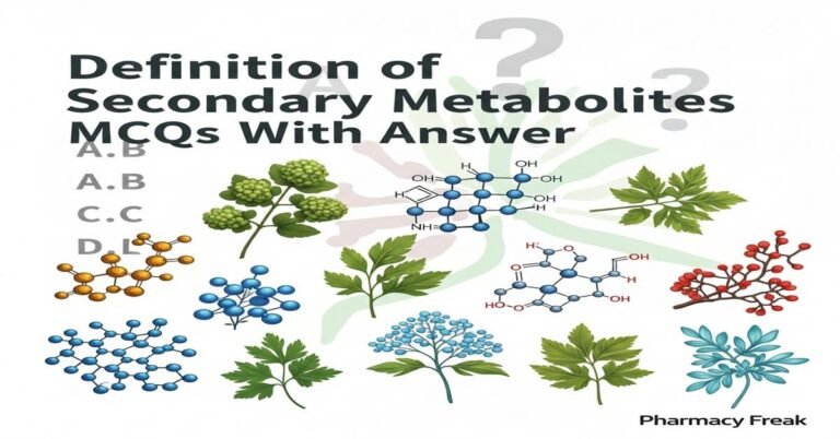 Definition of secondary metabolites MCQs With Answer