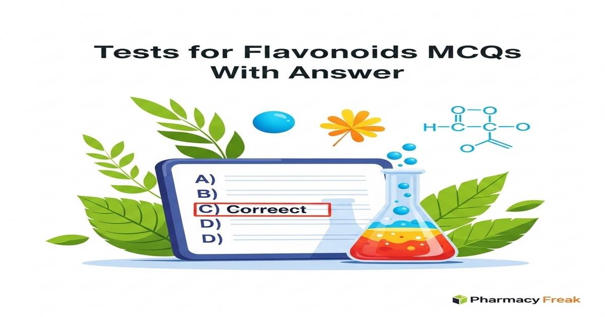 Tests for flavonoids MCQs With Answer