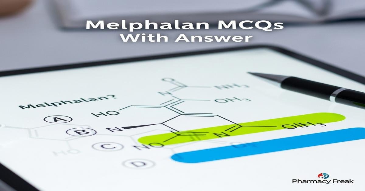 Melphalan MCQs With Answer