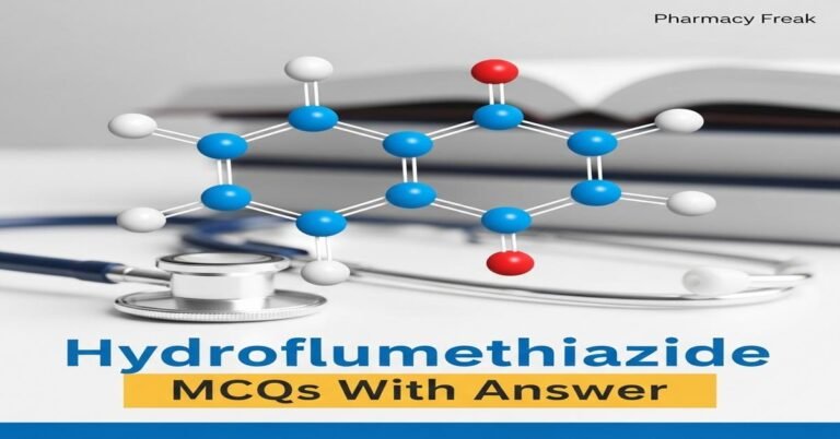 Hydroflumethiazide MCQs With Answer