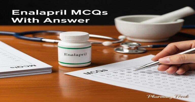 Enalapril MCQs With Answer