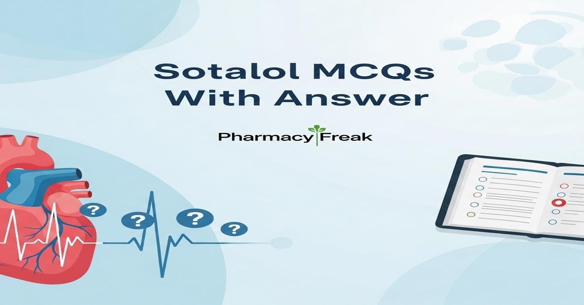 Sotalol MCQs With Answer