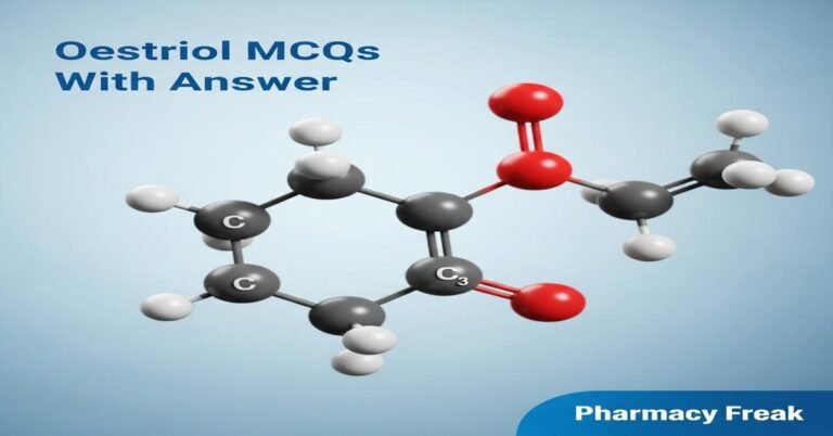 Oestriol MCQs With Answer