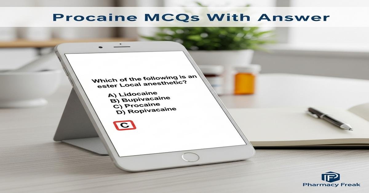 Procaine MCQs With Answer