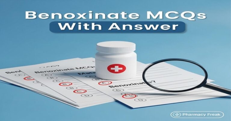 Benoxinate MCQs With Answer