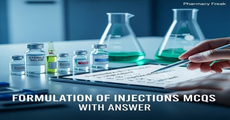 Formulation of injections MCQs With Answer