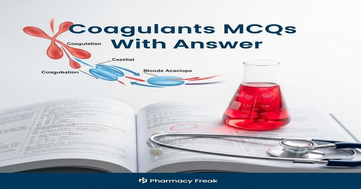 Coagulants MCQs With Answer