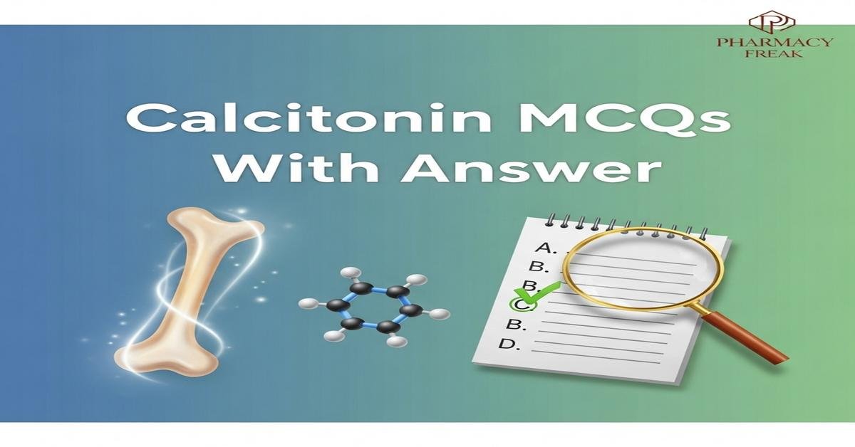 Calcitonin MCQs With Answer