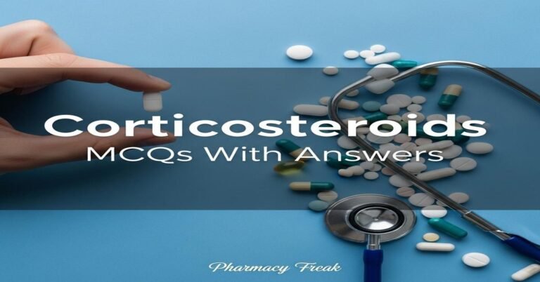 Corticosteroids MCQs With Answer