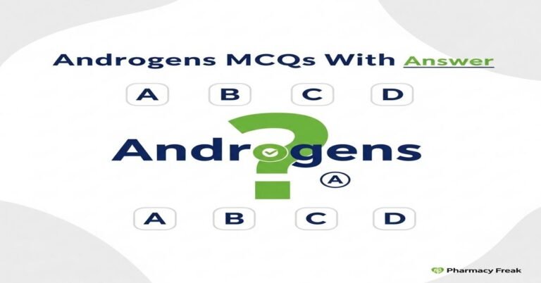 Androgens MCQs With Answer
