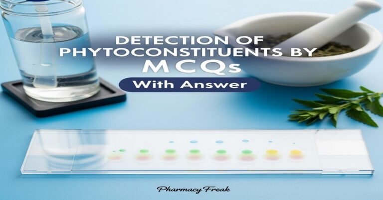 Detection of phytoconstituents by TLC MCQs With Answer