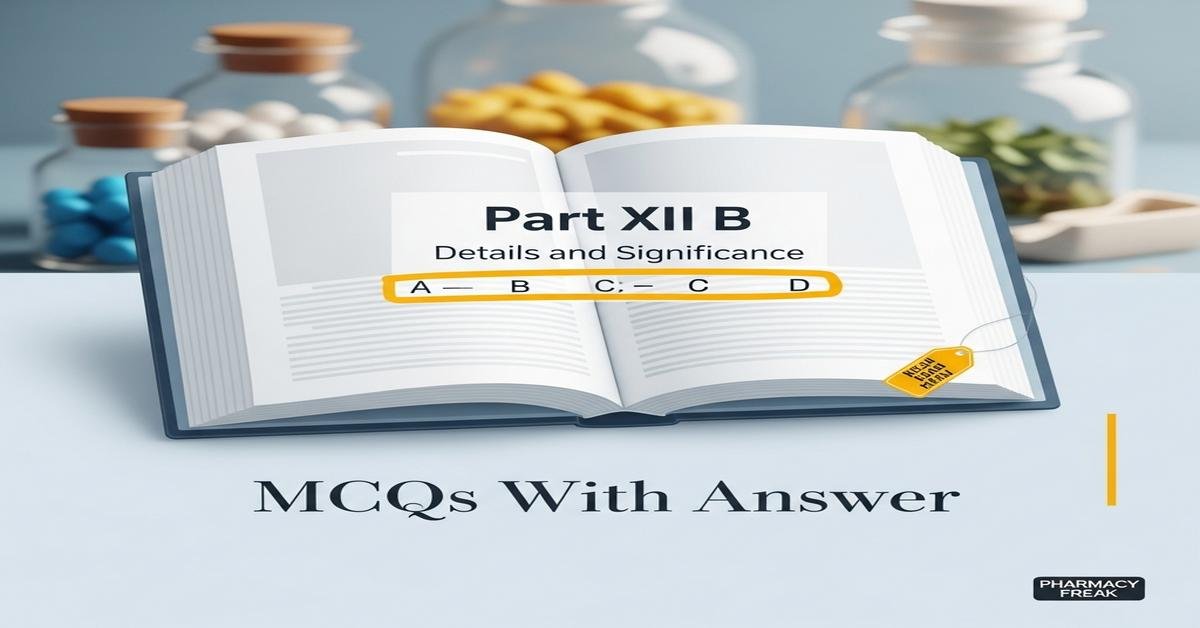 Part XII B – details and significance MCQs With Answer