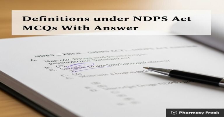 Definitions under NDPS Act MCQs With Answer