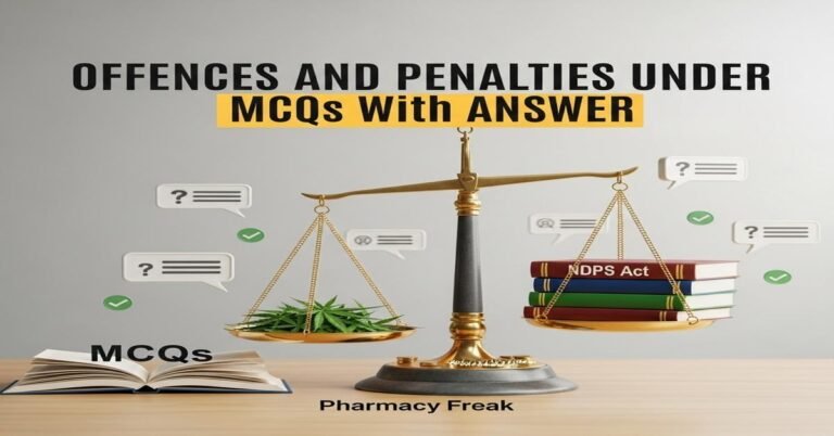 Offences and penalties under NDPS Act MCQs With Answer