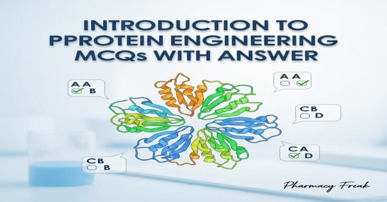 Introduction to protein engineering MCQs With Answer
