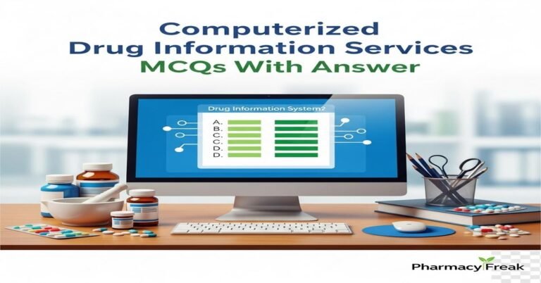 Computerized drug information services MCQs With Answer