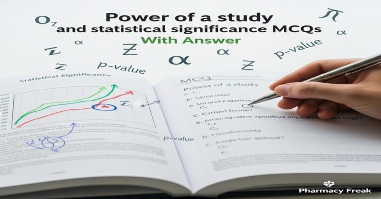 Power of a study and statistical significance MCQs With Answer