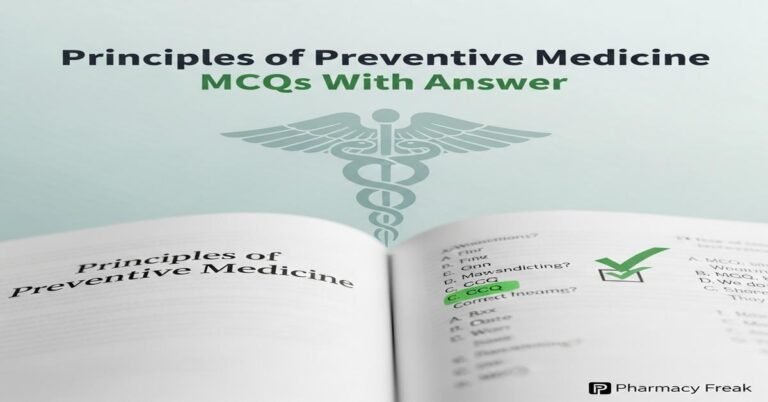 Principles of preventive medicine MCQs With Answer