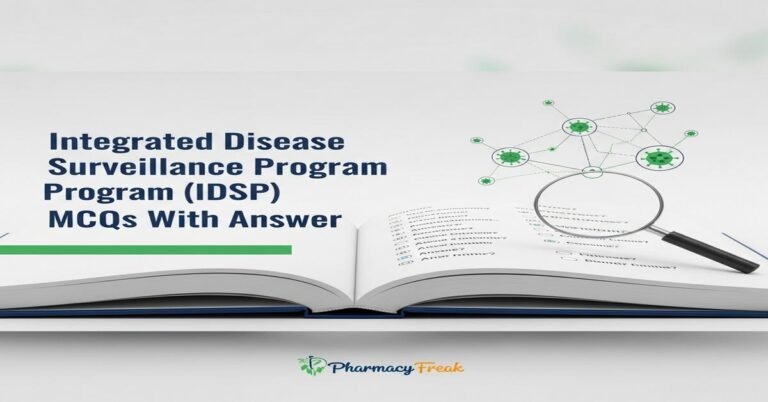 Integrated Disease Surveillance Program (IDSP) MCQs With Answer