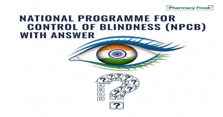 National Programme for Control of Blindness (NPCB) MCQs With Answer