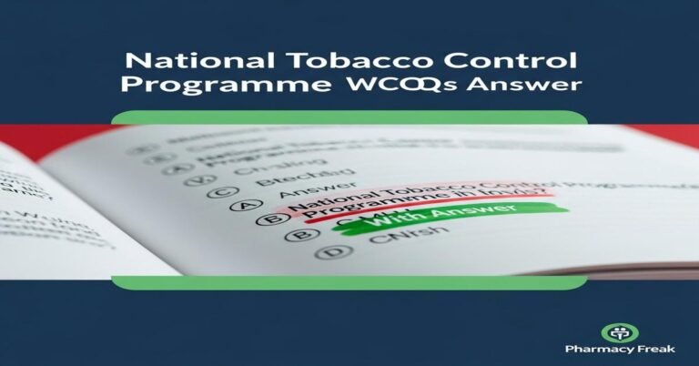 National Tobacco Control Programme MCQs With Answer