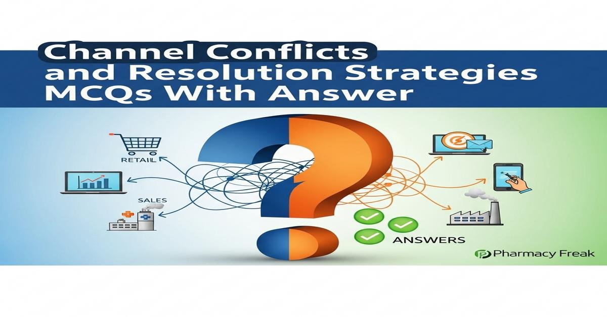 Channel conflicts and resolution strategies MCQs With Answer