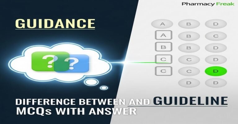 Difference between guidance and guideline MCQs With Answer