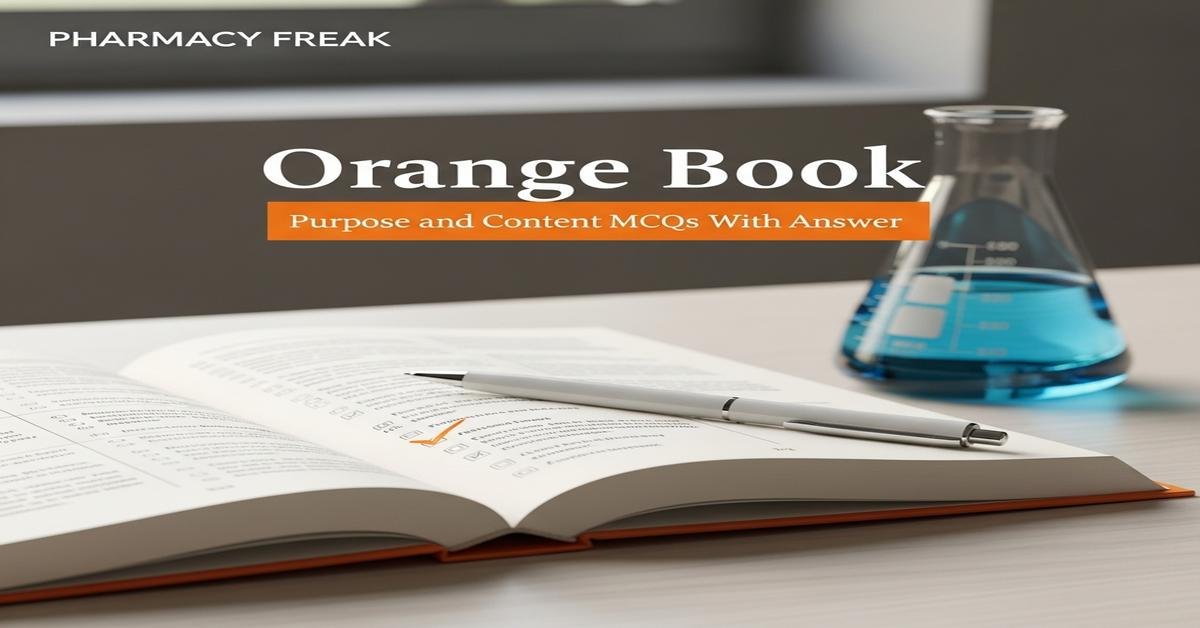 Orange Book – purpose and content MCQs With Answer