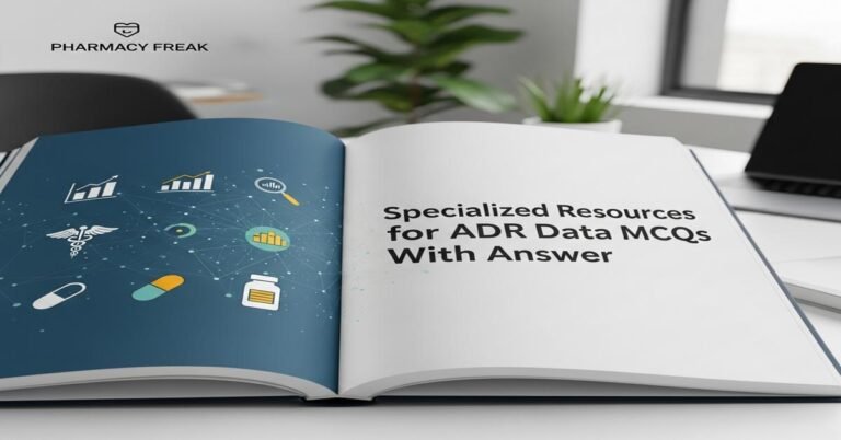 Specialized resources for ADR data MCQs With Answer