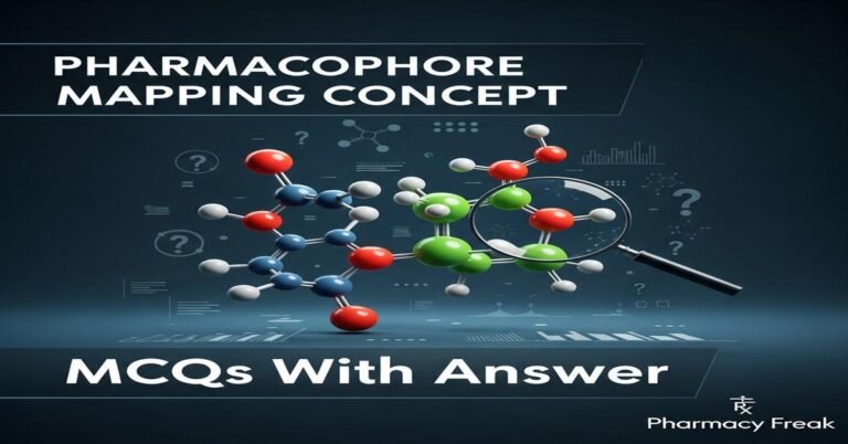 Pharmacophore mapping concept MCQs With Answer