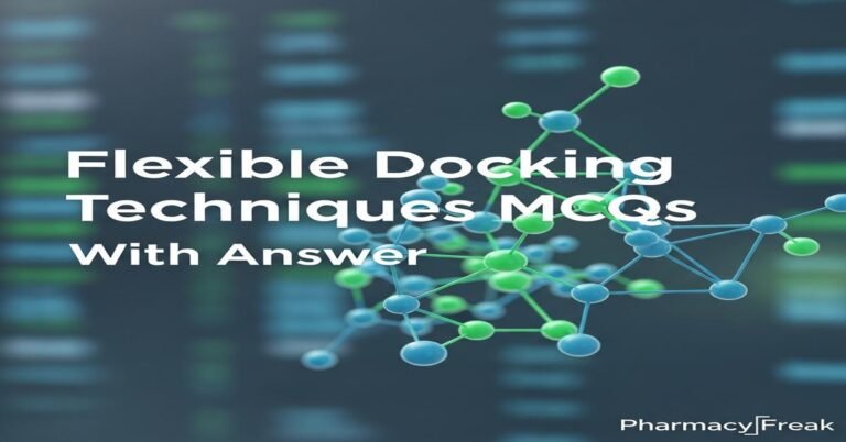 Flexible docking techniques MCQs With Answer